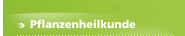 Pflanzenheilkunde